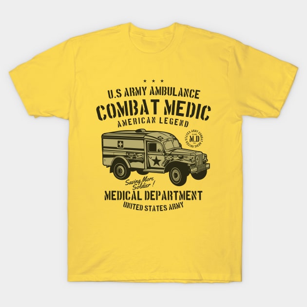 Army Ambulance Combat Medic T-Shirt by lionkingdesign